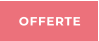 OFFERTE